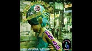 Mauro Cannone Feat Shardhouse Dance - Shard house