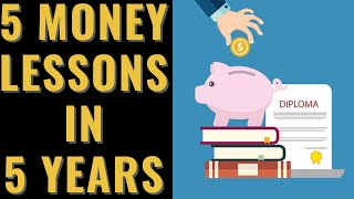 5 Money Lessons I