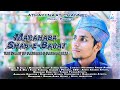 Marhaba Shab E Barat New Heart Touching Kalam Special Shab E Barat Kalam 2021