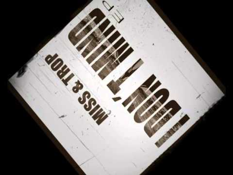 Miss & Trop -I don´t mind (soul mix)