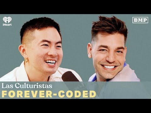 "Forever-Coded" (w/ Matt & Bowen) | Las Culturistas with Matt Rogers and Bowen Yang
