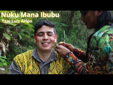 Nuku Mana Ibubu - Txai Luiz Arion