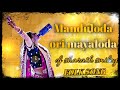Manduloda Ori Mayaloda Djremix Mixbysharathsmiley3862