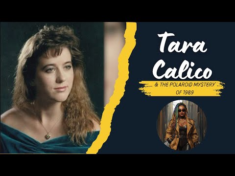 Tara Calico and The Polaroid Mystery of 1988