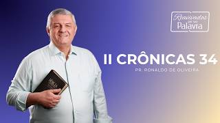 REAVIVADOS - II CRÔNICAS 34