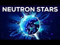 Neutron Stars – The Most Extreme Things that are not Black Holes Neutron Stars – The Most Extreme Things that are not Black Holes