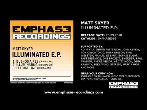 EMPHASE016 - Matt Skyer - Illuminated E.P. (Original Mixes)