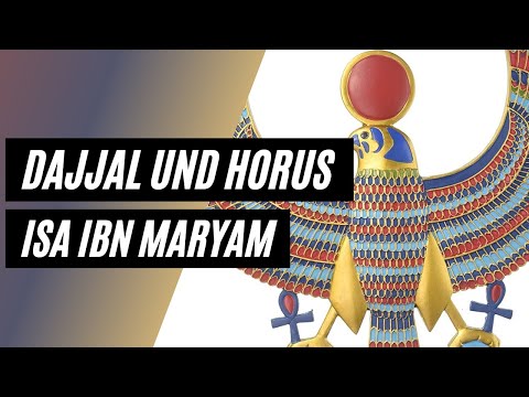 Dajjal und Horus ᴴᴰ ┇Isa Ibn Maryam a.s┇Islam Botschaft