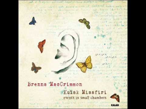 Brenna MacCrimmon - Kar Yağar Alçaklare