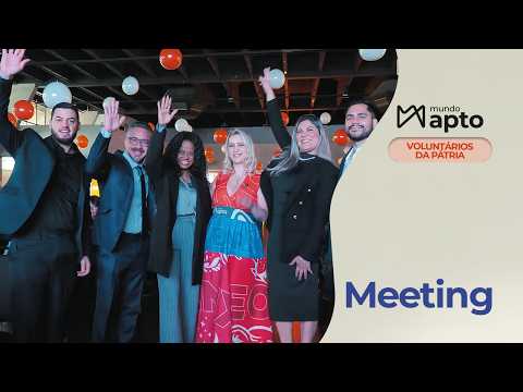 Mundo Apto Voluntários da Pátria | Meeting
