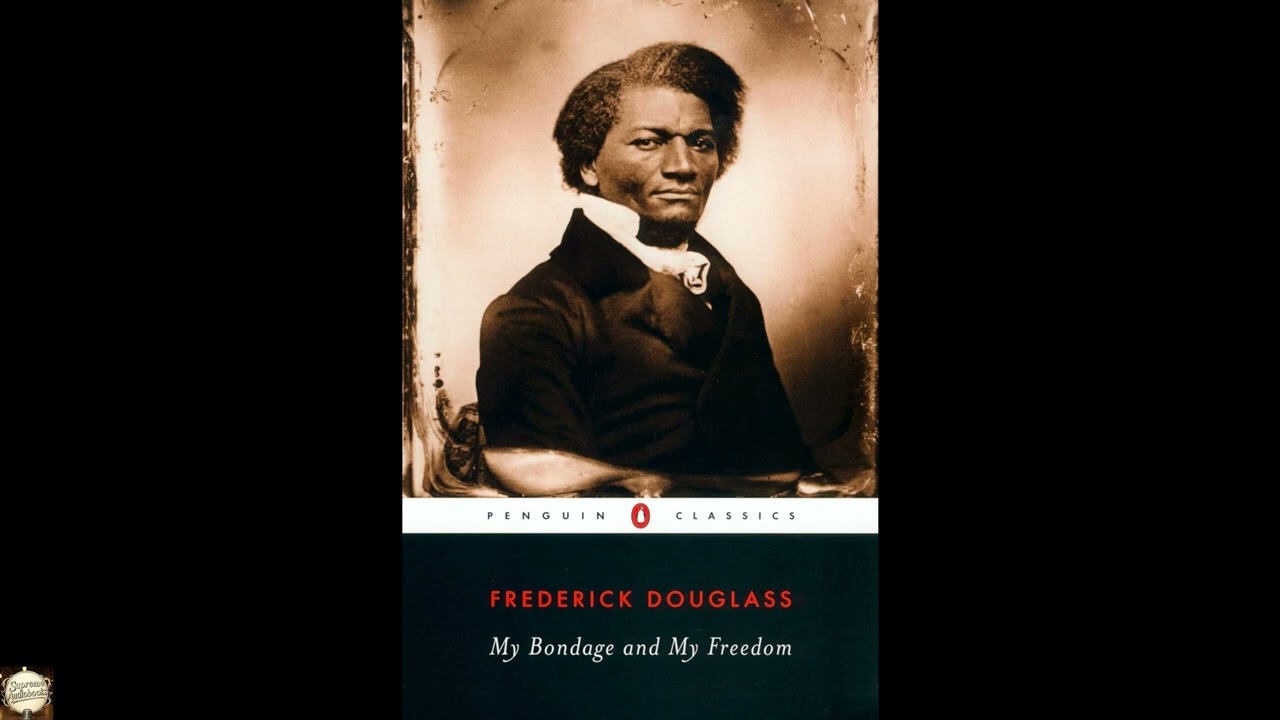 My Bondage and My Freedom