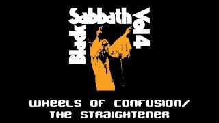 Black Sabbath - Wheels of Confusion / The Straightener (lyrics)