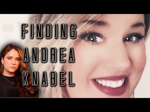 Missing persons advocate turns up MISSING herself | The Search for Andrea Knabel