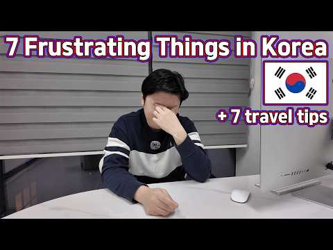 (2026) 7 Frustrating Things in Korea + 7 Travel Tips for Tourists