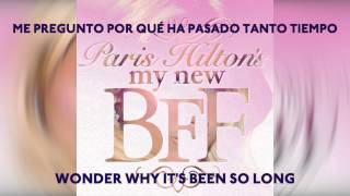 Paris Hilton - My Best Friend (My Bff song) LYRICS ENGLISH + SPANISH