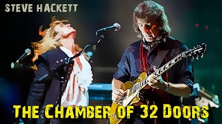Steve Hackett - The Chamber of 32 Doors (Live at Hammersmith)