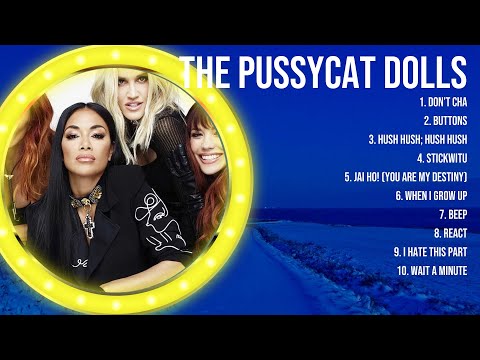 The Pussycat Dolls 2024 MIX ~ Top 10 Best Songs ~ Greatest Hits ~ Full Album