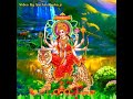 Meri Akhiyon Ke Samne Hi Rahana O Sherawali DJ Remix Video Status Sachin Kanha Ji
