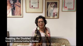 Episode 1: Dr. Shayama Chona | Introducing Enabling the Disabled