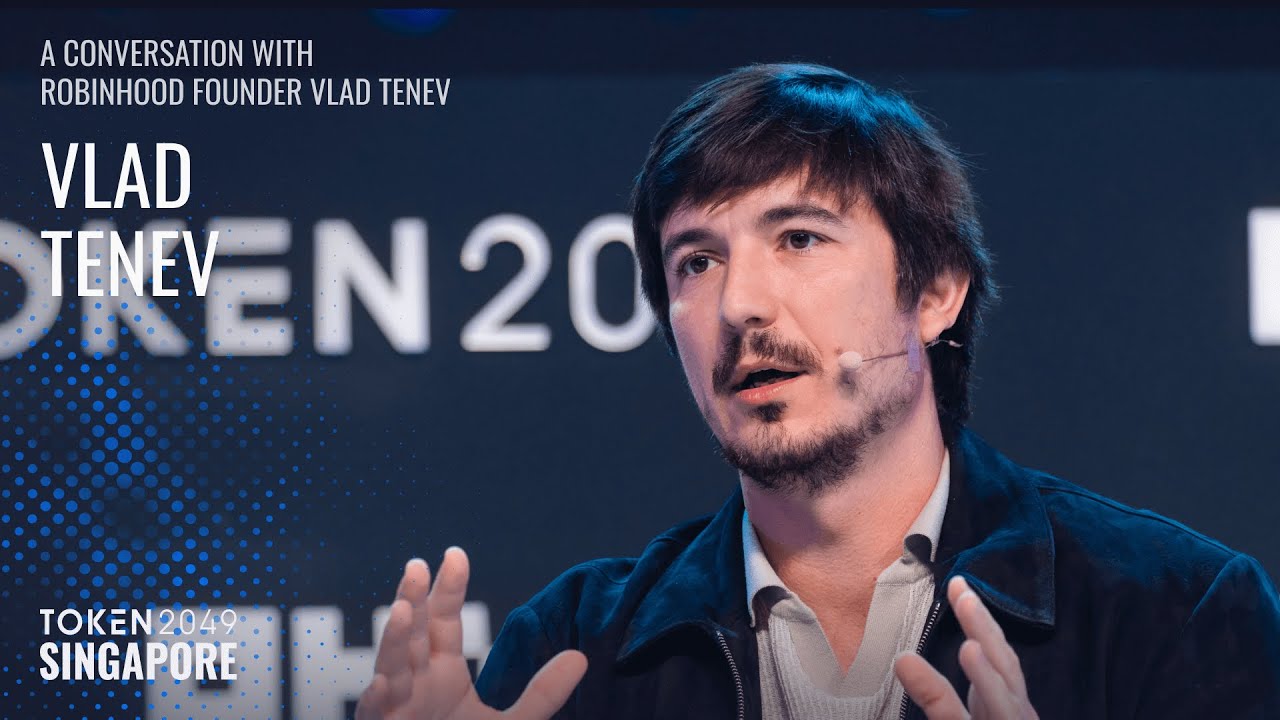 A Conversation with Robinhood Founder Vlad Tenev - TOKEN2049 Singapore 2025