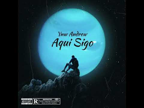 3AM,KHEA - Aqui Sigo remix ( Cover Ynw Andrew)
