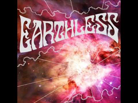 Earthless - Rhythms From A Cosmic Sky [2007 | Full Album]