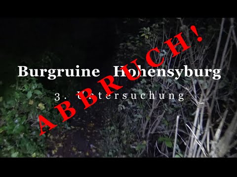 Parapsychologische Untersuchungen [009] - ABBRUCH - Dortmund Hohensyburg - 3. Untersuchung