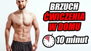 Trening BRZUCHA w domu (10 minut) DASZ RADĘ ?!
