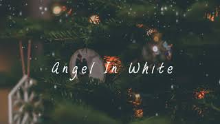 Angel In White Original Audio