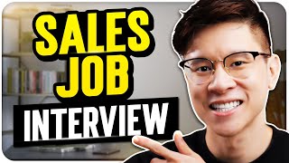 My ULTIMATE Sales Interview Tips - PASS Your Sales Job Interview