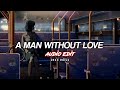 engelbert humperdinck - a man without love (audio edit)