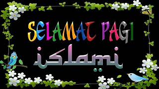 Download lagu Ucapan SELAMAT PAGI ISLAMI terbaru mp3 Download lagu Ucapan SELAMAT PAGI ISLAMI terbaru mp3