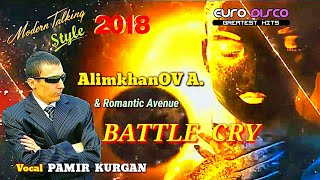 MODERN TALKING  - STYLE 2019 - AlimkhanOV A.&amp; Romantic Avenue - Battle Cry / eurodisco