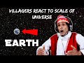 Villagers React To Scale Of Universe ! Tribal People React To Universe Is Way Bigger Than You Think