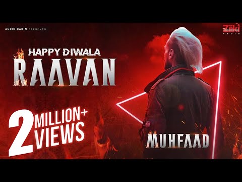 Happy Diwala Raavan | Muhfaad | Hindi Rap | 2019