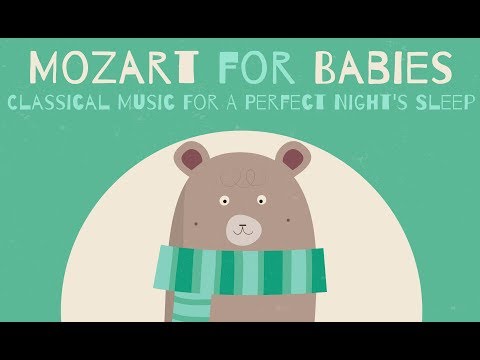 Piano Songs For Babies ❤  BABY MOZART ❤  Classical Music For A Perfect Night's Sleep