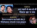 Zara Nazron Se Keh Do Ji Clean Karaoke With Scrolling Lyrics