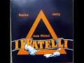 I Fratelli - Perles de cristal (1988)