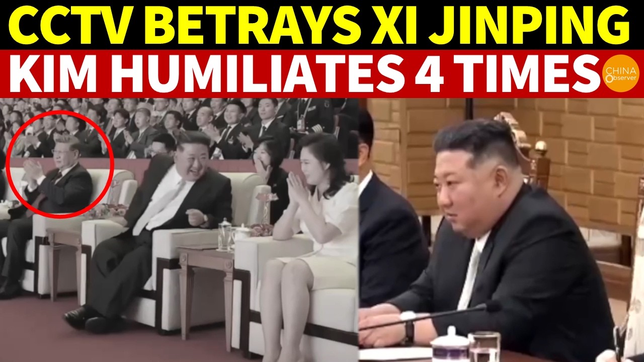 CCTV Betrays Xi Jinping! Kim Jong Un Publicly Humiliates Him 4 Times, World Laughs
