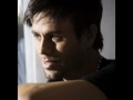 Enrique Iglesias... 