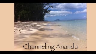 (#55) - Channeling Ananda - Not Getting What You Want? ;