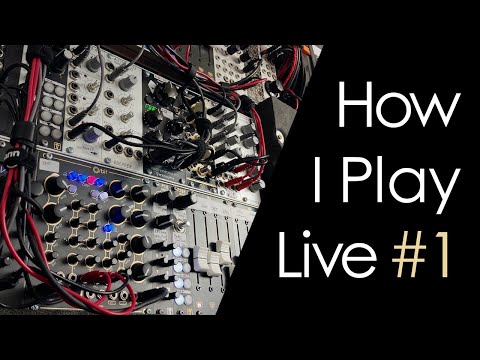 How I Play Live - #1 | Modular Hybrid Overview