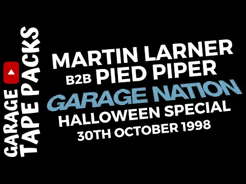 Martin Larner b2b Pied Piper | Garage Nation | Halloween Special | 30th October 1998