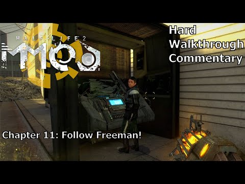 Half-Life 2 (with MMod) (Hard) Walkthrough (Chapter 11: Follow Freeman!)
