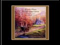"In The Garden" - Old Time Gospel Hymns by Christopher W. French