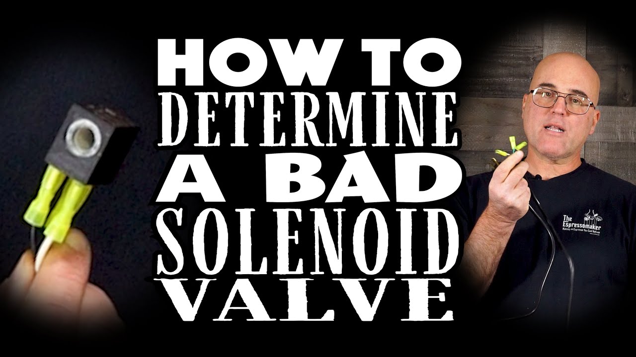 Espresso Machines: How to Determine a Bad Solenoid Valve