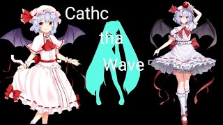 【MMD】紳士向け 大人レミリアで「Catch tha Wave」
