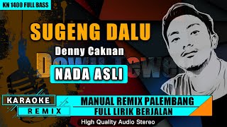 Download lagu SUGENG DALU || KARAOKE REMIX PALEMBANG mp3