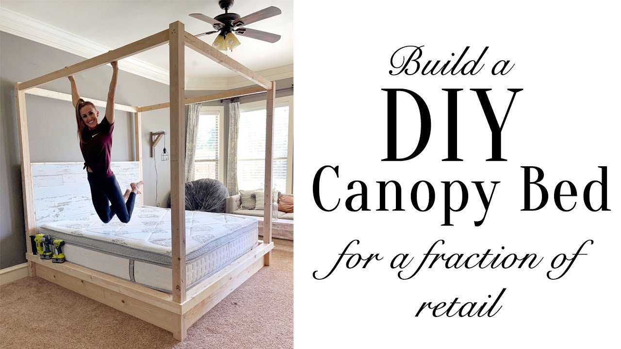 DIY Canopy Bed