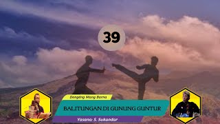 Download lagu Dongéng Mang Barna. Balitungan di Gunung Guntur éps 39 mp3